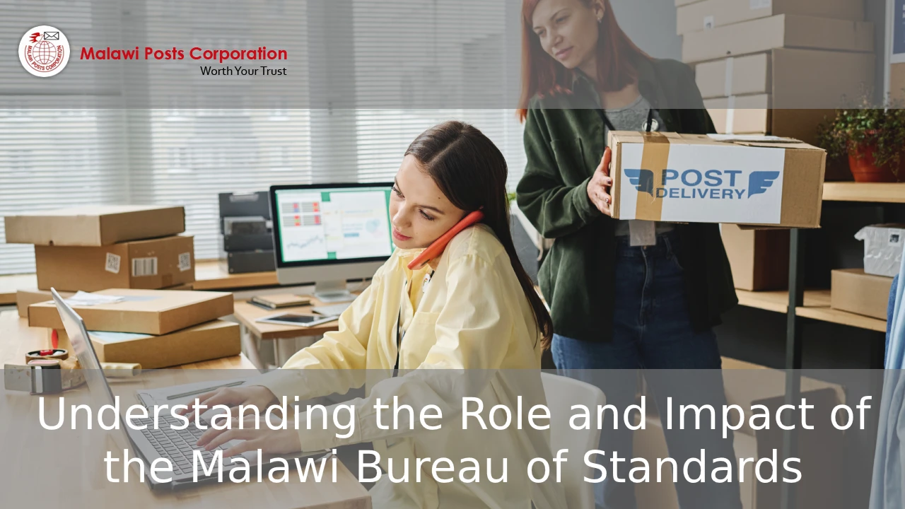 Understanding the Role and Impact of the Malawi Bureau of Standards