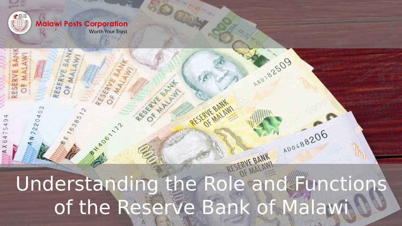 Understanding the Role and Functions of the Reserve Bank of Malawi